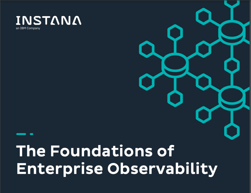 Product Overview IBM Instana 2 The Foundations of Enterprise Observability